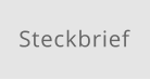 Steckbrief