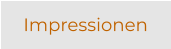 Impressionen