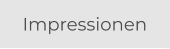 Impressionen