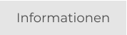 Informationen