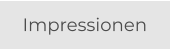 Impressionen
